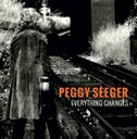 Peggy-Seeger-Everything-Changes.jpg